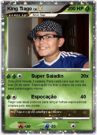 Pokemon King Tiago