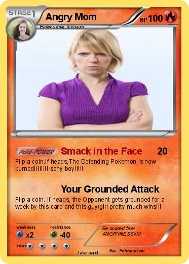 Pokemon Angry Mom