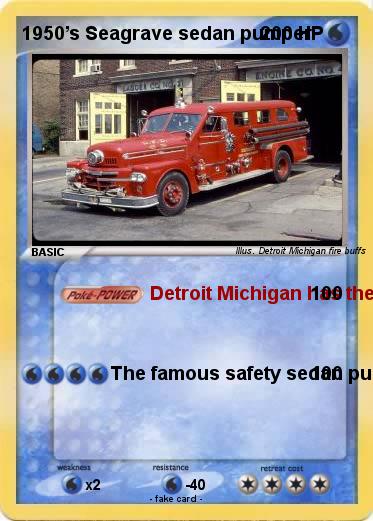 Pokemon 1950’s Seagrave sedan pumper