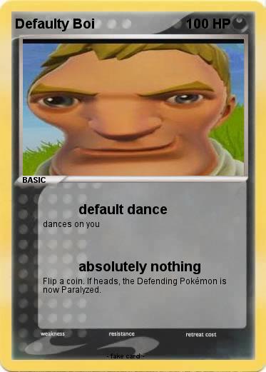 Pokemon Defaulty Boi