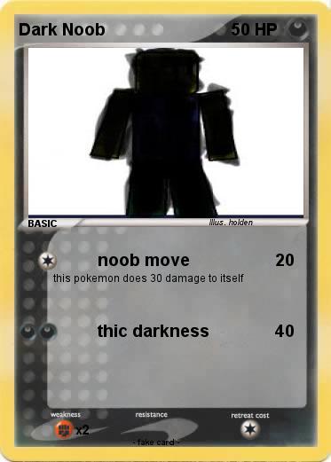Pokemon Dark Noob