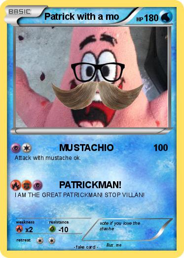 Pokemon Patrick with a mo