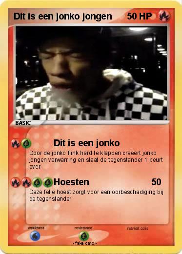 Pokemon Dit is een jonko jongen
