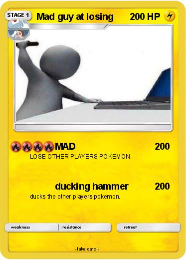 Pokemon Mad guy at losing