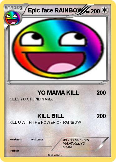 Pokemon Epic face RAINBOW