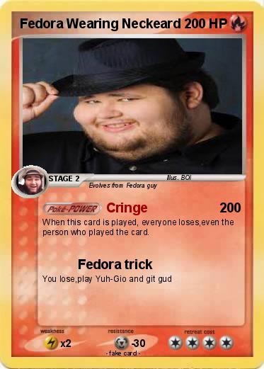 Pokemon Fedora Wearing Neckeard