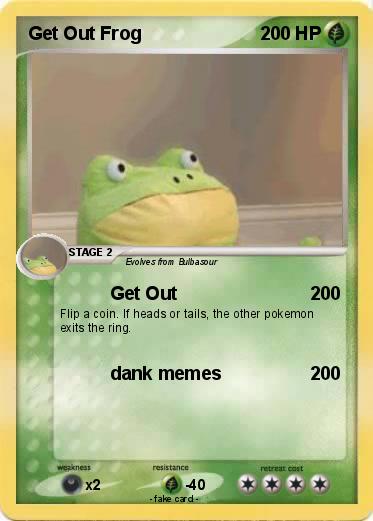 Pokemon Get Out Frog