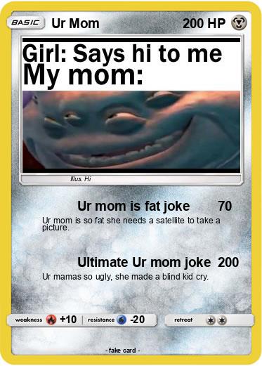 Pokemon Ur Mom