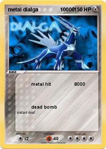 Pokemon metal dialga               10000