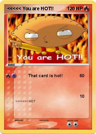 Pokemon <<<<< You are HOT!!