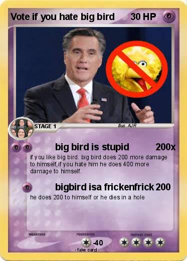 Pokemon Vote if you hate big bird