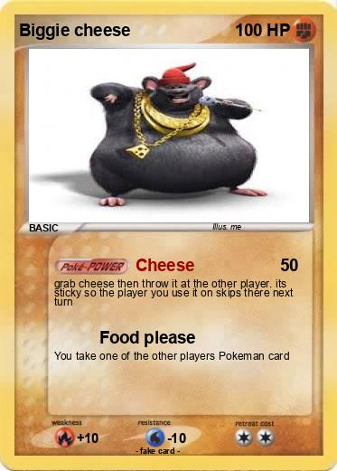 Pokemon Biggie cheese