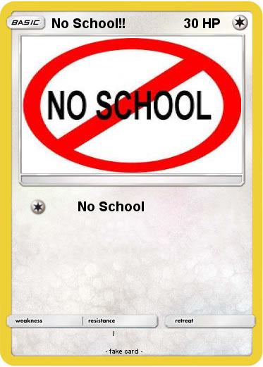 Pokemon No School!!
