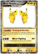 Mirror Pikachu