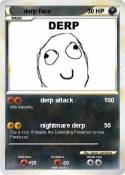 derp face