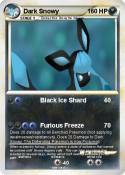 Dark Snowy