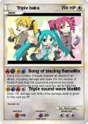 Triple baka