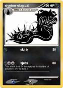 shadow slug shadow slug