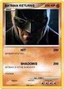 BATMAN RETURNS BATMAN RETURNS
