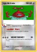 Ugly Mr.Krabs Ugly Mr.Krabs