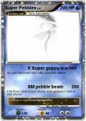 Super Pebbles