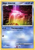 Magic Waterfall