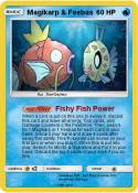 Magikarp & Feebas Magikarp &