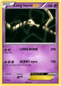 Long horse