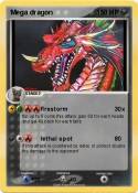 Mega dragon