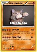 PEW PEW PEW