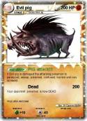 Evil pig