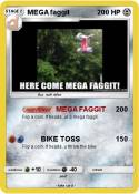 MEGA faggit