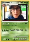 YOUR MUM