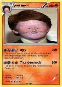 your mom