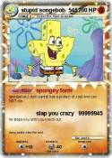 stupid songebob