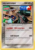 mlg quicksniper