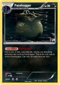 Facehugger Facehugger