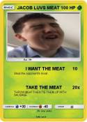 JACOB LUVS MEAT