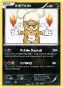 Evil Potato