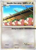 Waddle Dee army