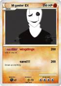 M gaster EX