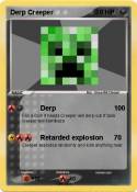Derp Creeper