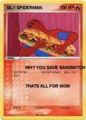 SILY SPIDERMAN