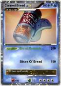 Canned Bread