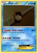 That cat