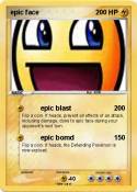 epic face
