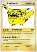 Troll Pikachu Troll Pikachu