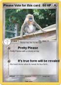 Please Vote for this card Please Vote for