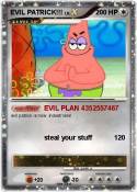 EVIL PATRICK!!!