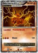 Deta Raichu EX Deta Raichu EX